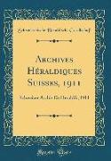 Archives Héraldiques Suisses, 1911