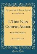 L'Oro Non Compra Amore