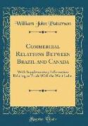 Commercial Relations Between Brazil and Canada