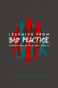 Learning from Bad Practice in Environmental and Sustainability Education