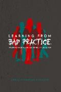 Learning from Bad Practice in Environmental and Sustainability Education