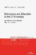 Democracy and Education in the 21st century