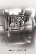 Tales from the Back Seat