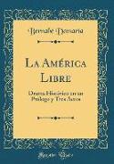 La América Libre