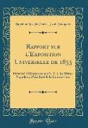 Rapport sur l'Exposition Universelle de 1855