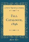 Fall Catalogue, 1896 (Classic Reprint)