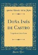 Doña Inés de Castro