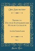 Sammlung Deutsch-Schweizerischer Mundart-Literatur, Vol. 1