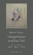 Schopenhauer und das Geld