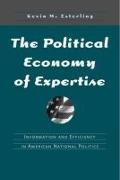 Political Economy of Expertise