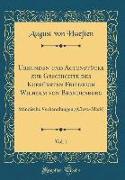 Urkunden und Actenstücke zur Geschichte des Kurfürsten Friedrich Wilhelm von Brandenburg, Vol. 1