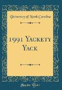 1991 Yackety Yack (Classic Reprint)
