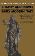 Charity and Power in Early Modern Italy