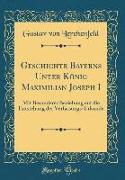 Geschichte Bayerns Unter König Maximilian Joseph I