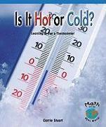 Is It Hot or Cold?: Learning to Use a Thermometer