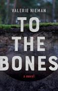 To the Bones