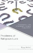 Problems of Religious Luck