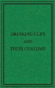 Drinking Cups and Their Customs