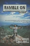 Ramble on: Finding Spiritual & Physical Center, Outside (Revised & Updated)