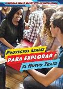 Proyectos Reales Para Explorar El Nuevo Trato (Real-World Projects to Explore the New Deal)