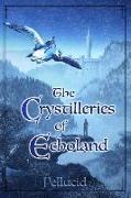 The Crystilleries of Echoland: Black & White Edition