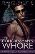 The Congressman's Whore: A Marriage of Convenience