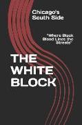 The White Block