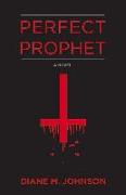 Perfect Prophet: Volume 1