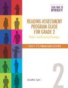 Reading Assessment Program Guide for Grade 2: Rubric and Reading Passages