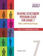 Reading Assessment Program Guide for Grade 7: Rubric and Reading Passages