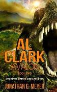 Al Clark - Avalon: (book Two)