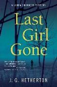 Last Girl Gone: A Laura Chambers Novel
