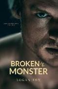 Broken by the Monster: A Dark Romance