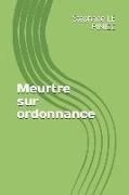 Meurtre Sur Ordonnance