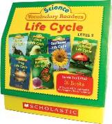 Science Vocabulary Readers: Life Cycles: Exciting Nonfiction Books That Build Kids' Vocabularies