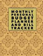 Monthly Personal Budget Planner and Bill Tracker: Luxury Design Personal Money Management with Calendar 2018-2019 Income List, Monthly Expense Categor