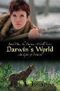 Darwin's World: An Epic of Survival