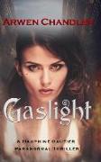 Gaslight: A Dauphine Gautier Paranormal Thriller