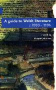 A Guide to Welsh Literature 1990-1996 v. 6