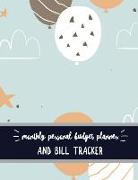 Monthly Personal Budget Planner and Bill Tracker: Personal Money Management with Income List, Monthly Expense Categories, Weekly Expense Tracker with