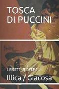 Tosca Di Puccini: Libretti d'Opera 2