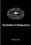 Eschaton II Sequence