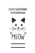 Cat Lovers Notebook: Funny Pets Lined Writing Notebook
