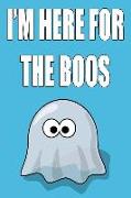 I'm Here for the Boos