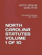 North Carolina Statutes Volume 1 of 10: The North Carolina Law Library