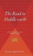 The Road to Middle-Earth: How J.R.R. Tolkien Created a New Mythology