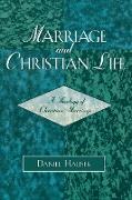 Marriage and Christian Life