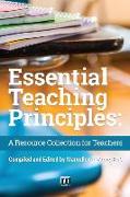 Essential Teaching Principles: A Resource Collection for Teachers