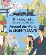 Jules Verne's Around the World in Eighty Days: A Kinderguides Illustrated Learning Guide