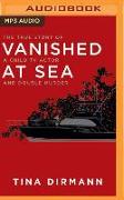 Vanished at Sea: The True Story of a Child TV Actor and Double Murder